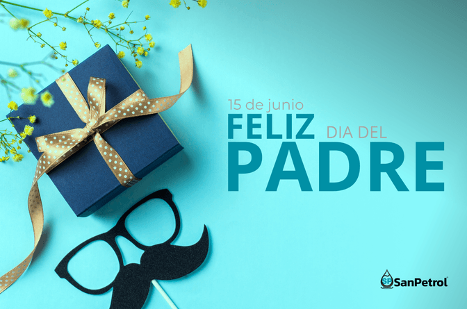 Feliz Día del Padre: Celebrando a los Papás de SanPetrol